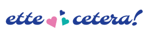 ette cetera!
