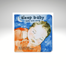 Load image into Gallery viewer, Sleep Baby Safe and Snug Board Book
